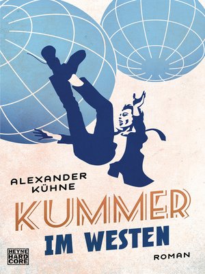 cover image of Kummer im Westen